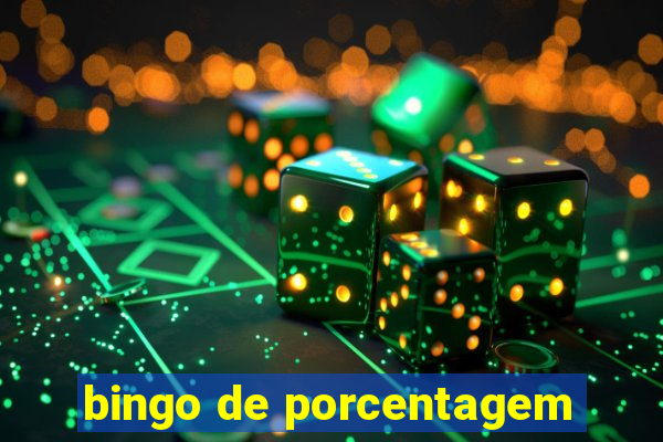 bingo de porcentagem